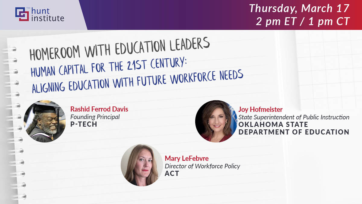 Homeroom with Education Leaders | Human Capital for the 21st Century: Aligning Education with Future Workforce Needs